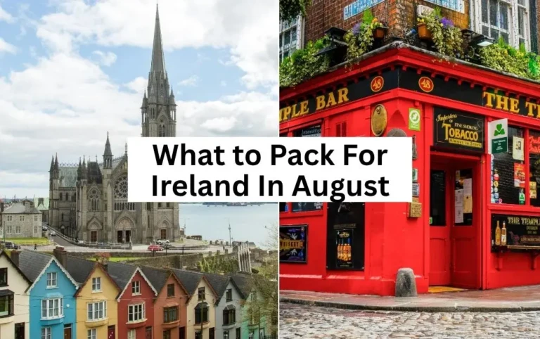 what to pack for ireland in august